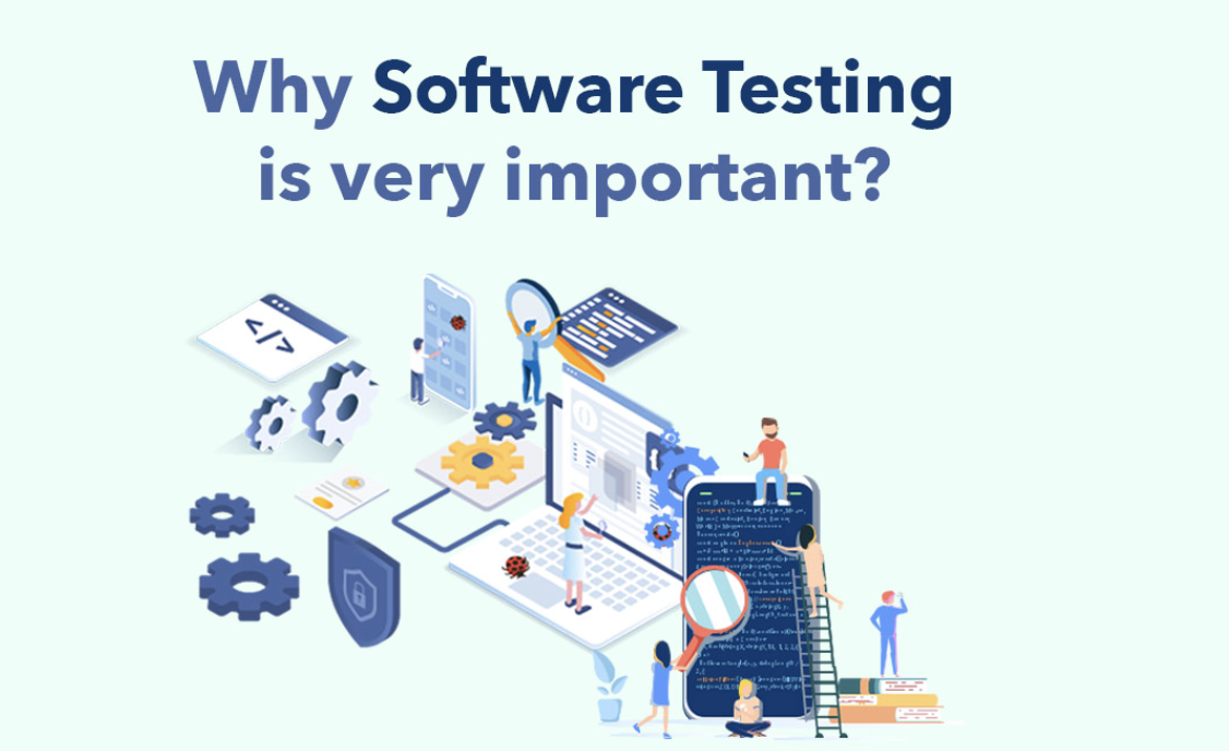 The Crucial Role of Software Testing in Ensuring Quality and Reliability